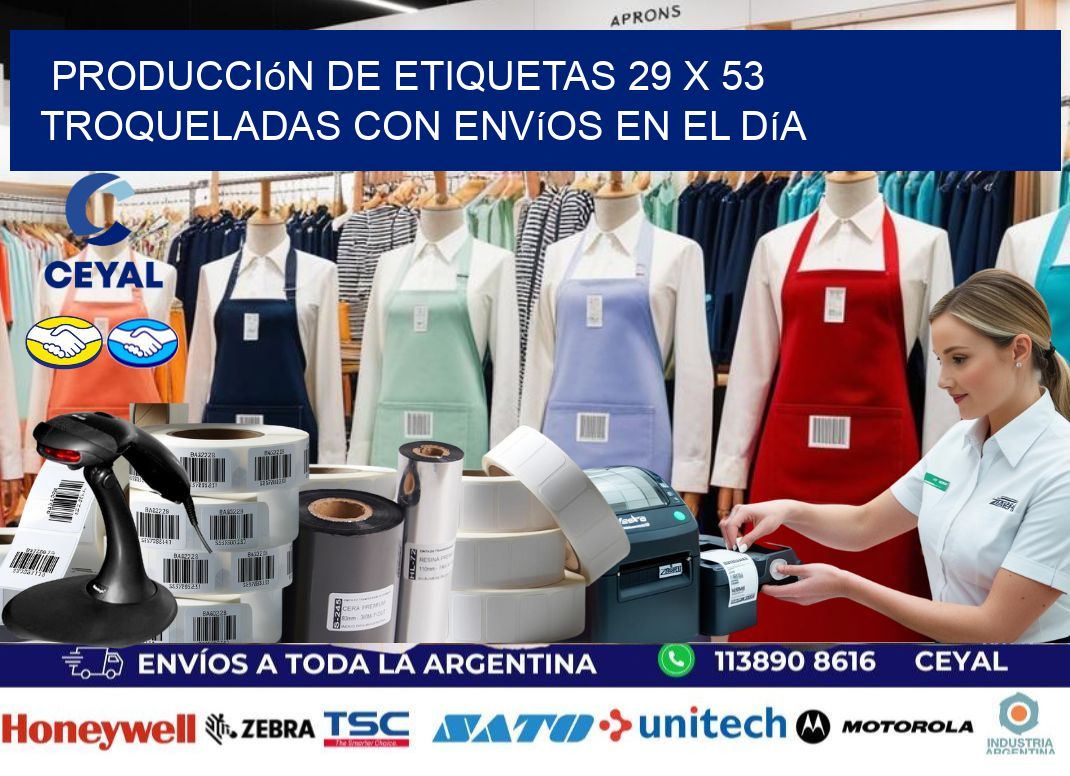 Producción de etiquetas 29 x 53 troqueladas con envíos en el día