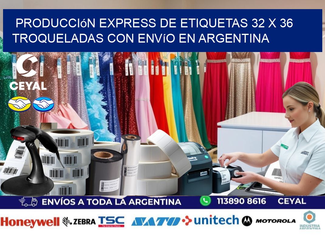 Producción express de etiquetas 32 x 36 troqueladas con envío en Argentina