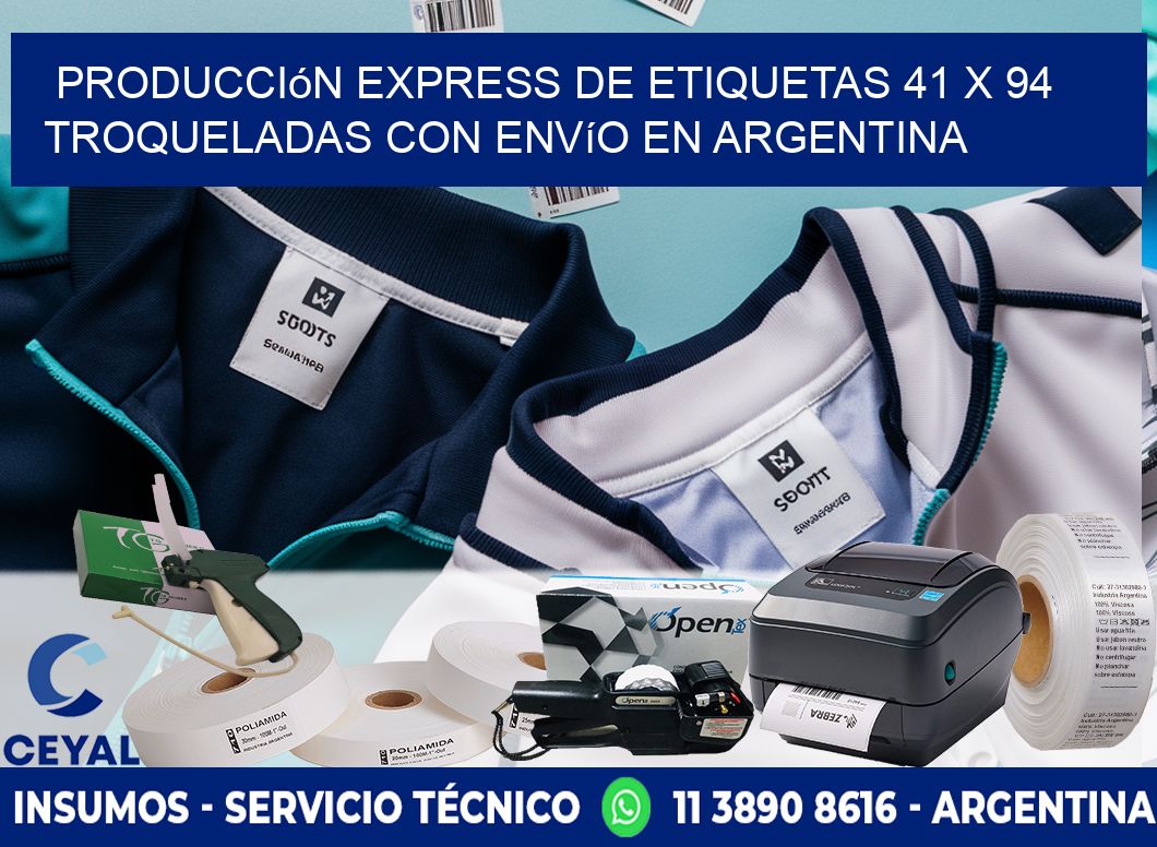 Producción express de etiquetas 41 x 94 troqueladas con envío en Argentina