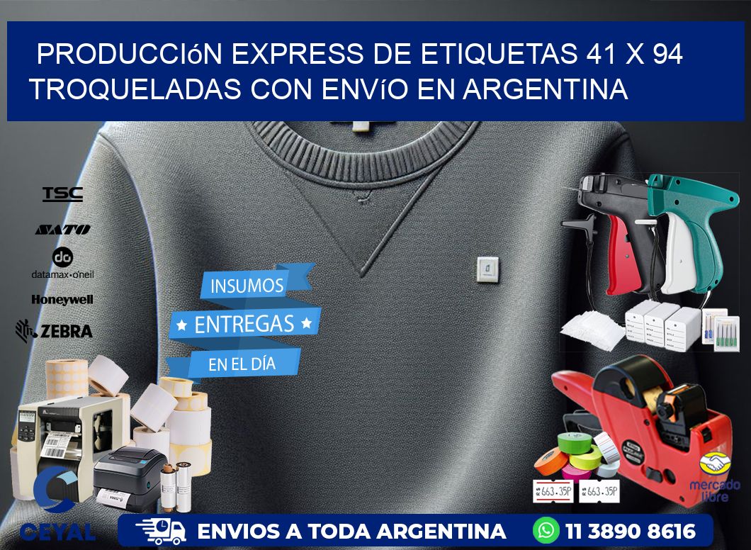 Producción express de etiquetas 41 x 94 troqueladas con envío en Argentina