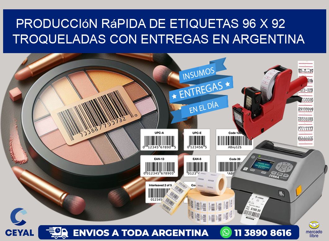 Producción rápida de etiquetas 96 x 92 troqueladas con entregas en Argentina