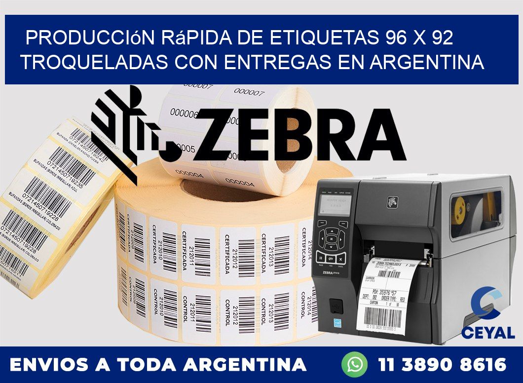 Producción rápida de etiquetas 96 x 92 troqueladas con entregas en Argentina
