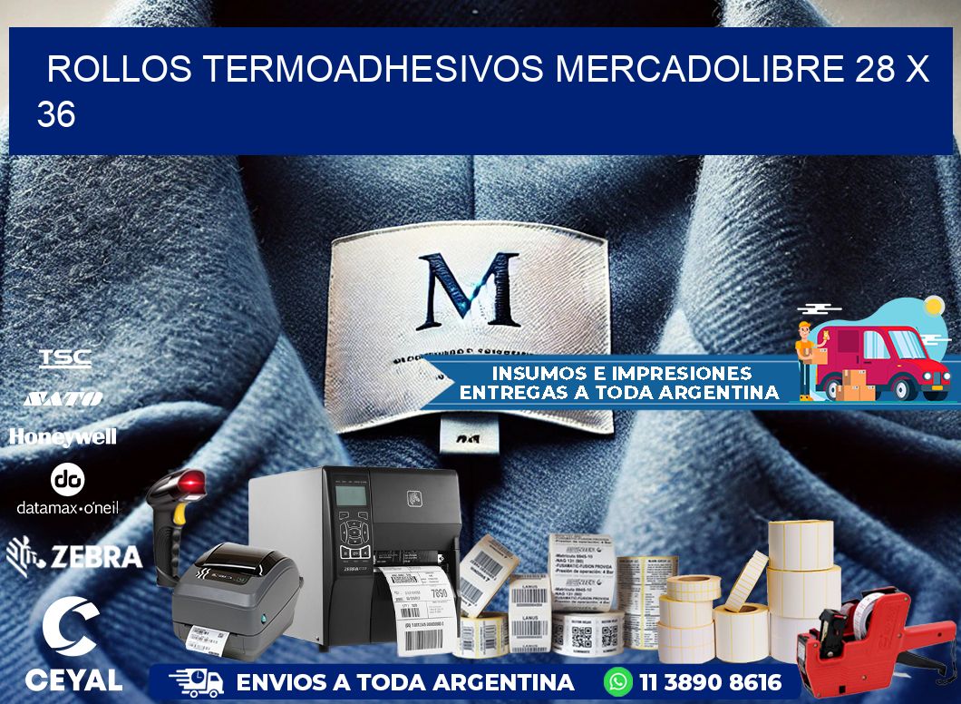 ROLLOS TERMOADHESIVOS MERCADOLIBRE 28 x 36