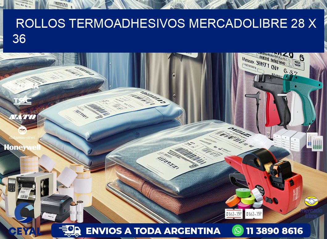 ROLLOS TERMOADHESIVOS MERCADOLIBRE 28 x 36