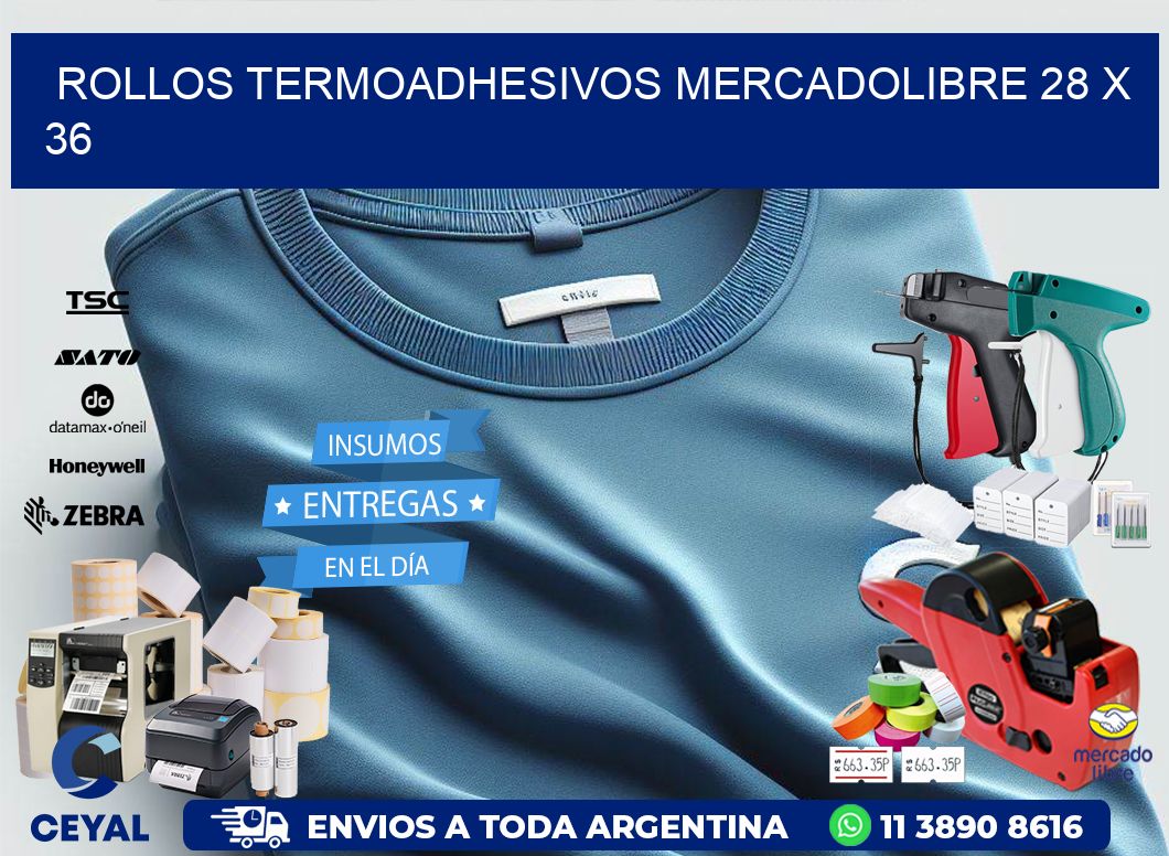 ROLLOS TERMOADHESIVOS MERCADOLIBRE 28 x 36