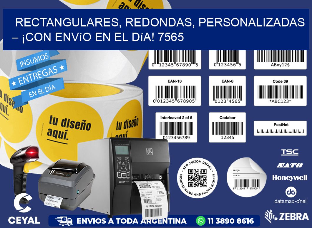 Rectangulares, Redondas, Personalizadas – ¡Con Envío en el Día! 7565