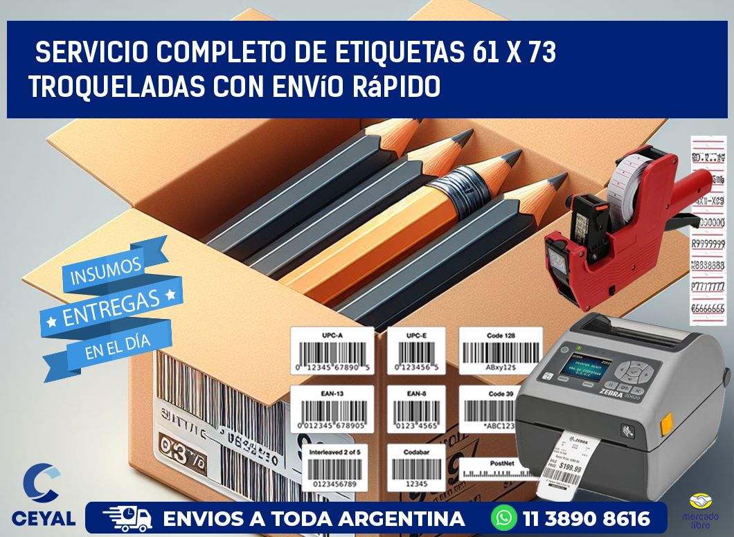 Servicio completo de etiquetas 61 x 73 troqueladas con envío rápido