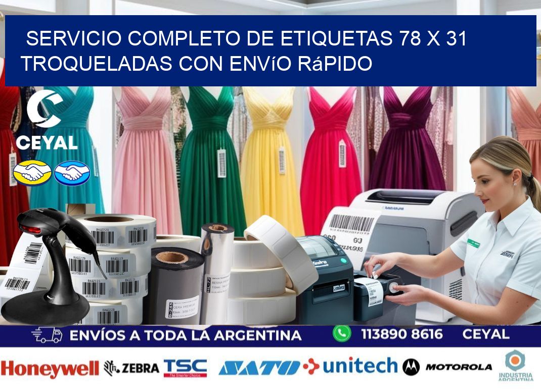 Servicio completo de etiquetas 78 x 31 troqueladas con envío rápido