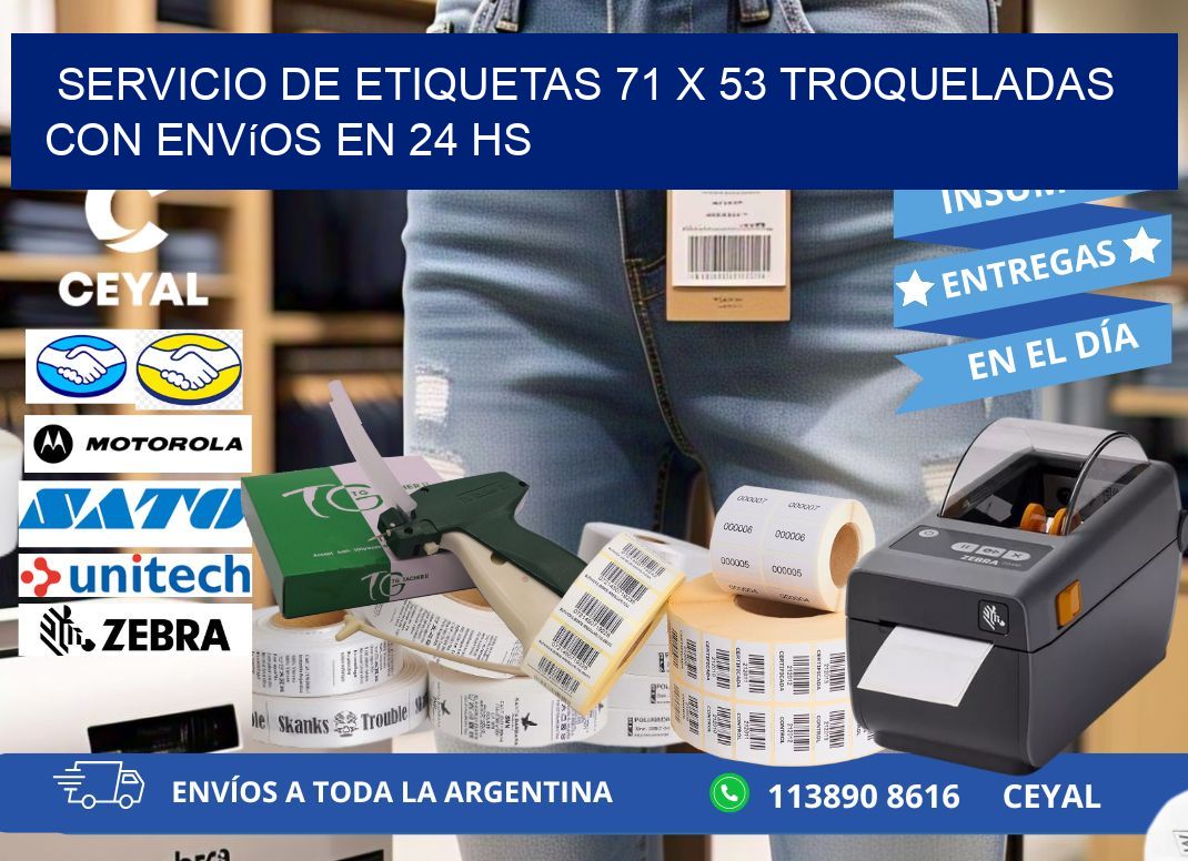 Servicio de etiquetas 71 x 53 troqueladas con envíos en 24 hs