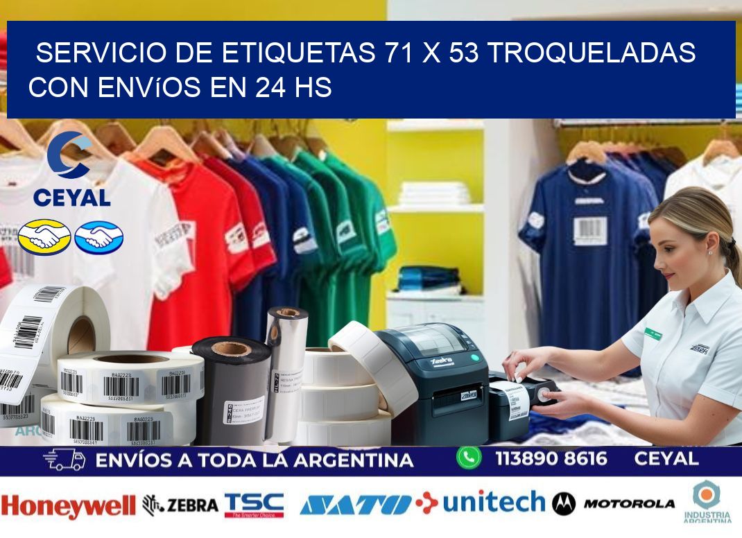 Servicio de etiquetas 71 x 53 troqueladas con envíos en 24 hs