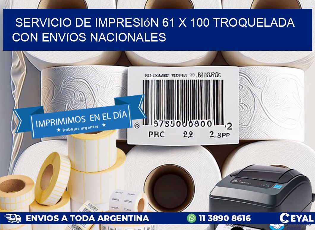 Servicio de impresión 61 x 100 troquelada con envíos nacionales