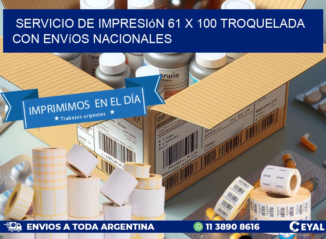 Servicio de impresión 61 x 100 troquelada con envíos nacionales