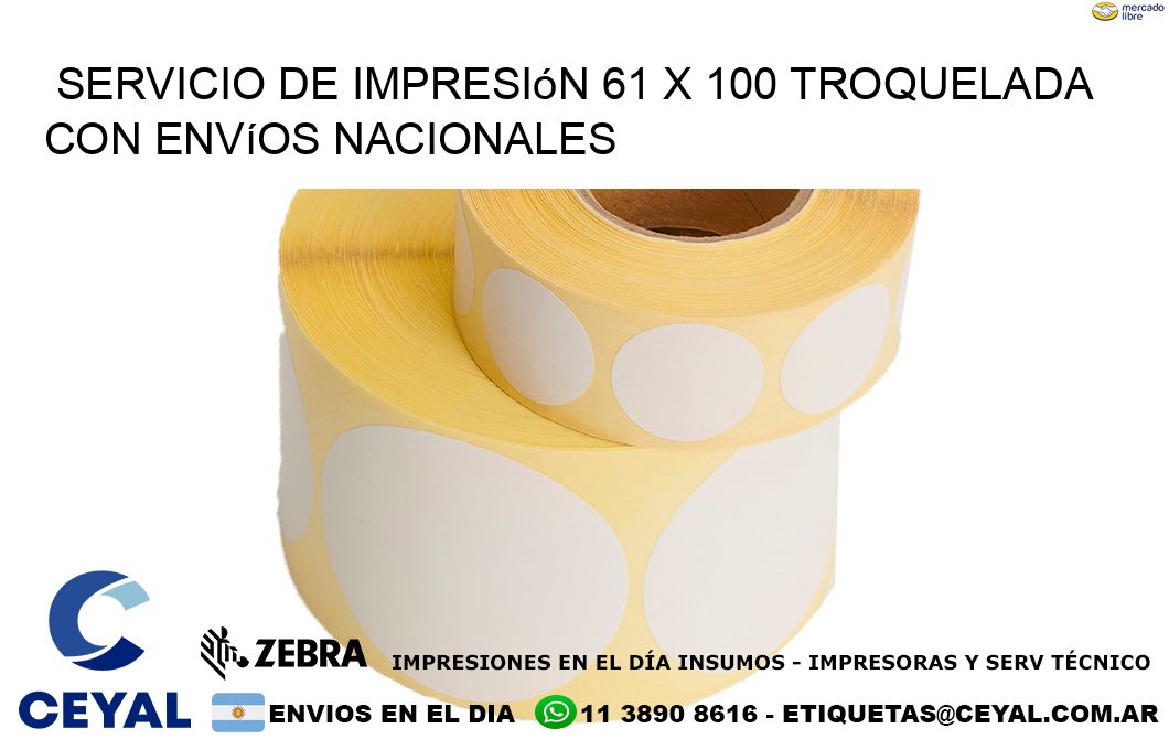 Servicio de impresión 61 x 100 troquelada con envíos nacionales
