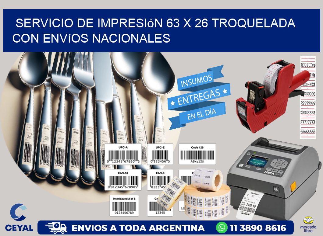 Servicio de impresión 63 x 26 troquelada con envíos nacionales