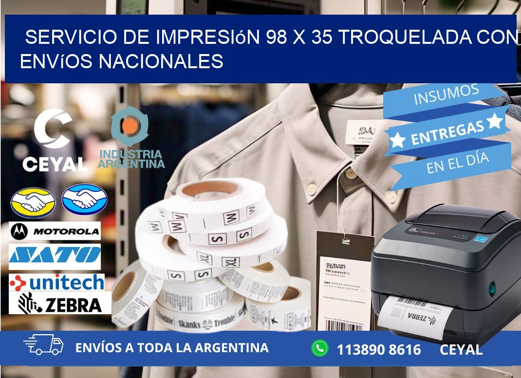 Servicio de impresión 98 x 35 troquelada con envíos nacionales