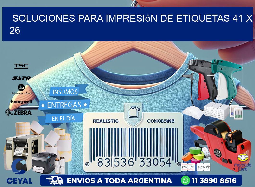 Soluciones para impresión de etiquetas 41 x 26