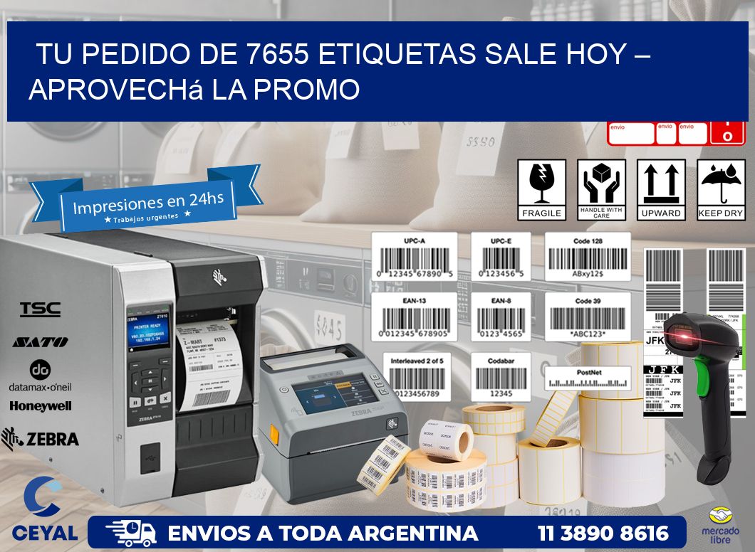 Tu Pedido de 7655 etiquetas Sale Hoy – Aprovechá la Promo