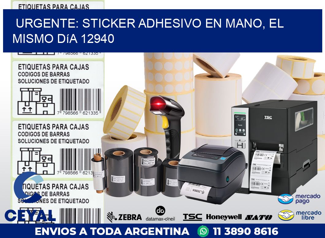 Urgente: Sticker adhesivo en Mano, el Mismo Día 12940