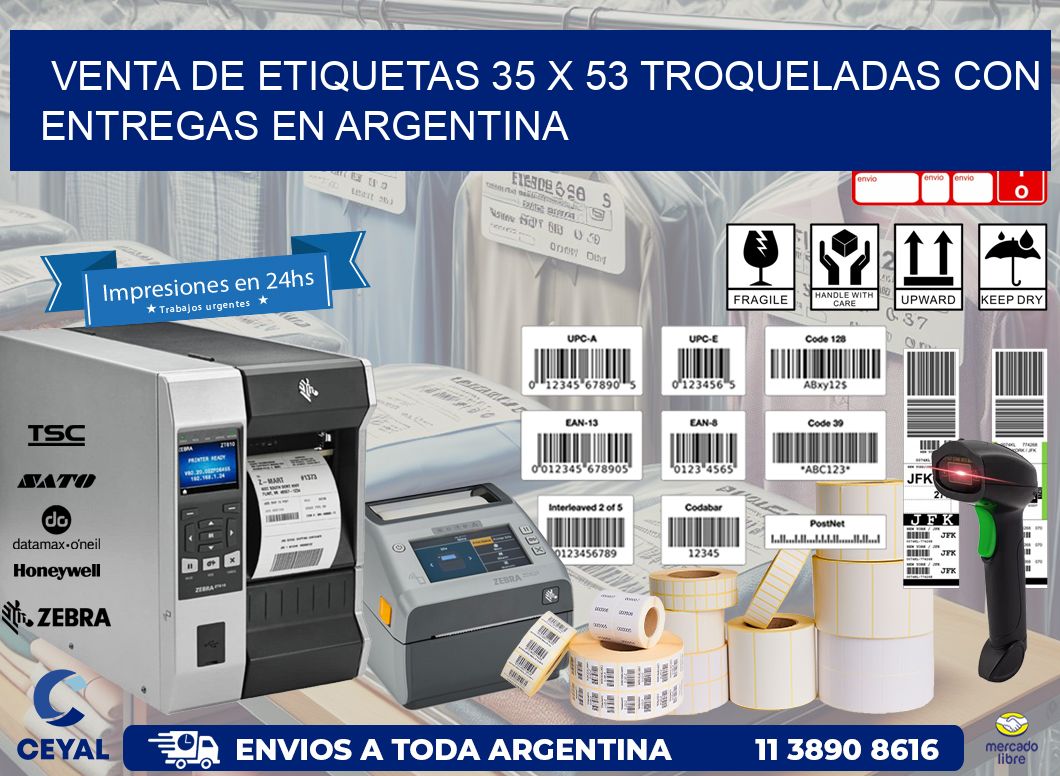 Venta de etiquetas 35 x 53 troqueladas con entregas en Argentina
