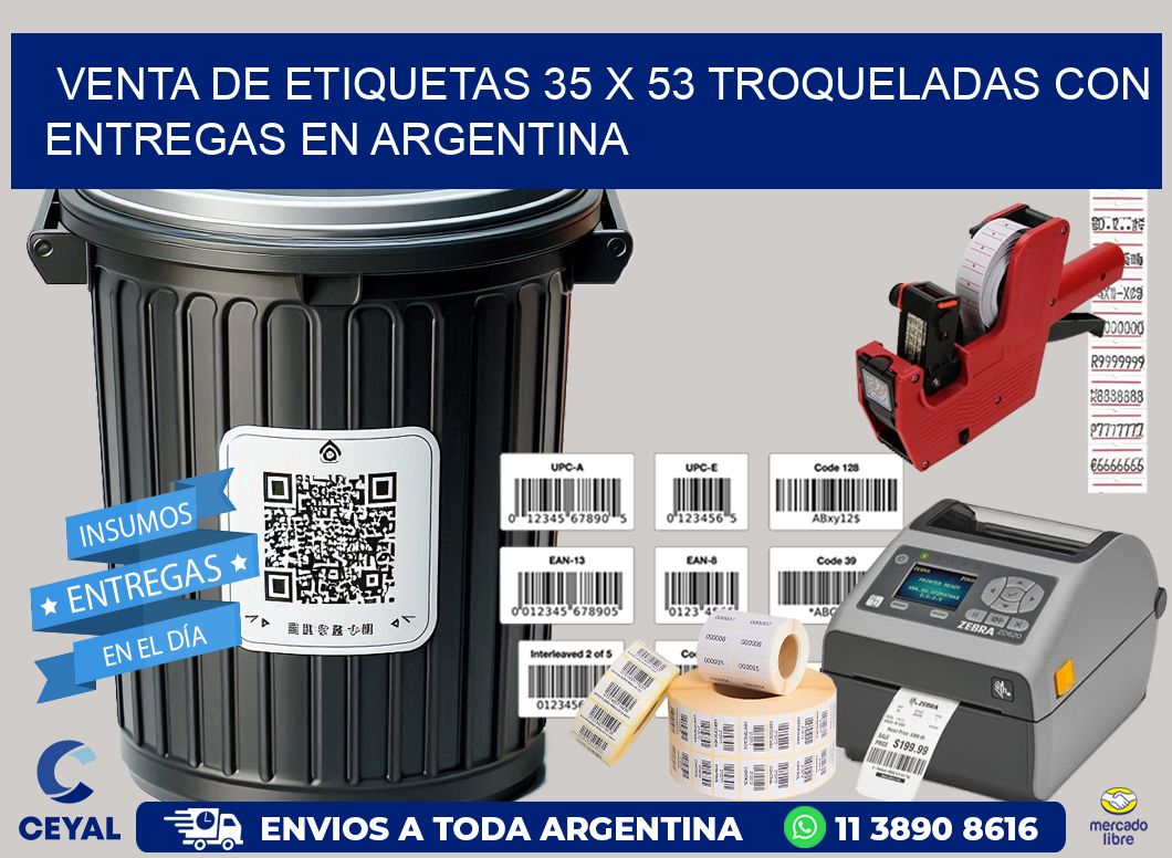 Venta de etiquetas 35 x 53 troqueladas con entregas en Argentina