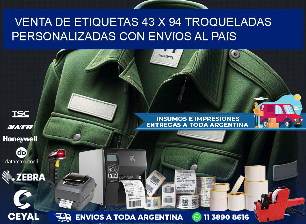 Venta de etiquetas 43 x 94 troqueladas personalizadas con envíos al país