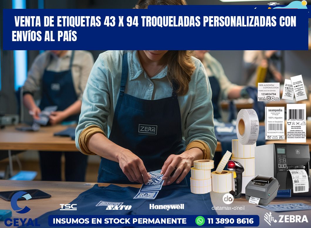 Venta de etiquetas 43 x 94 troqueladas personalizadas con envíos al país