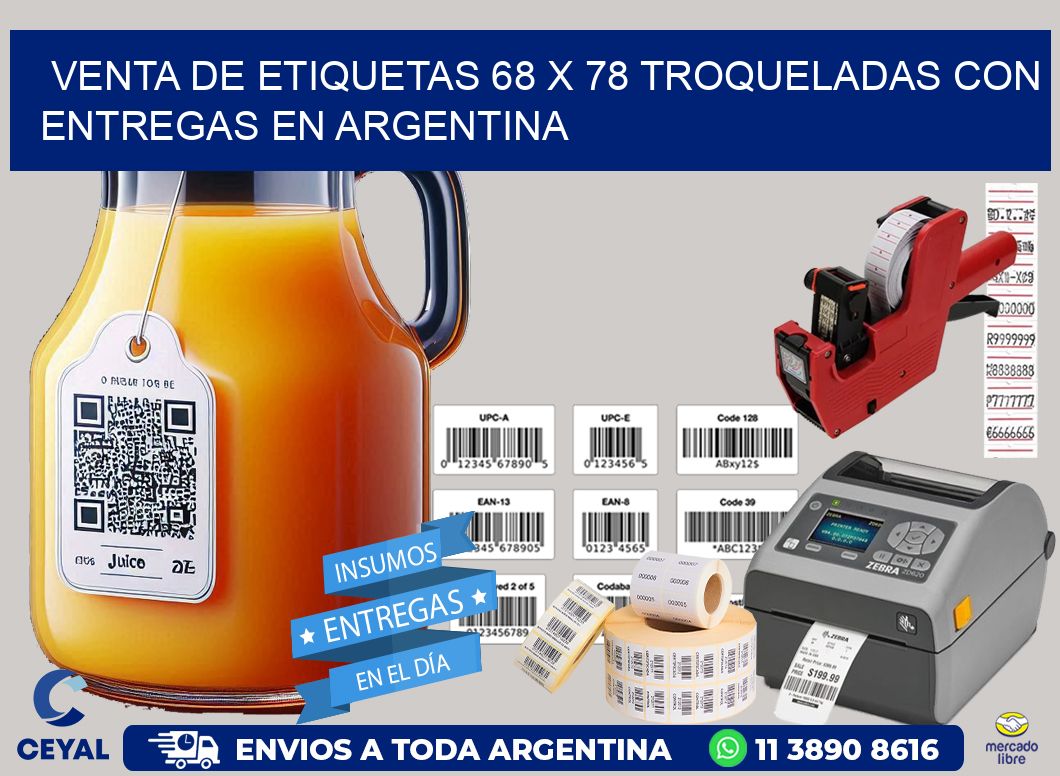 Venta de etiquetas 68 x 78 troqueladas con entregas en Argentina