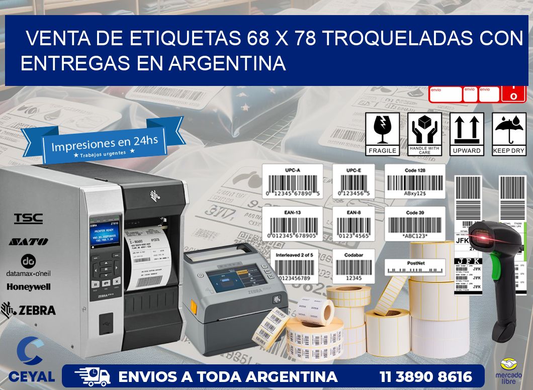 Venta de etiquetas 68 x 78 troqueladas con entregas en Argentina