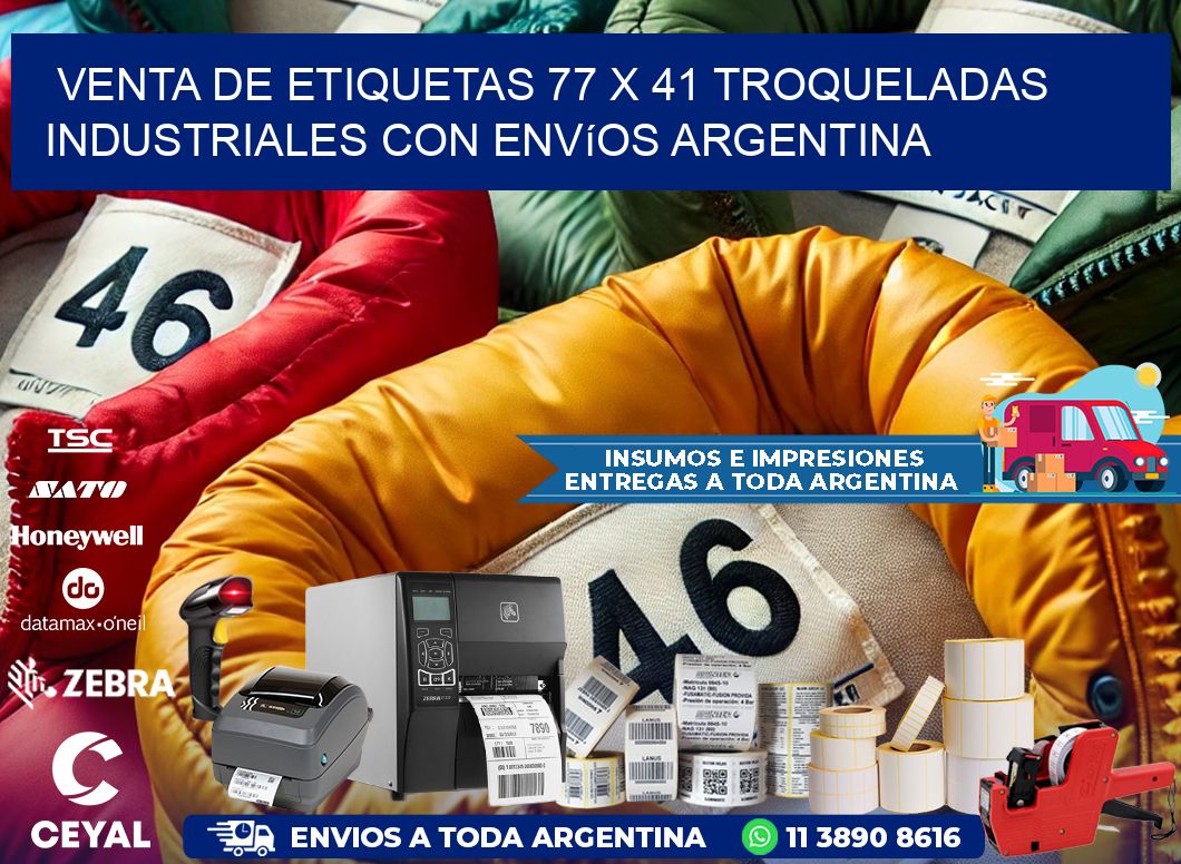 Venta de etiquetas 77 x 41 troqueladas industriales con envíos Argentina