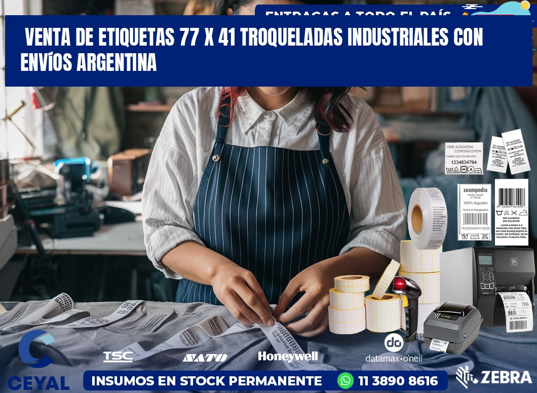 Venta de etiquetas 77 x 41 troqueladas industriales con envíos Argentina