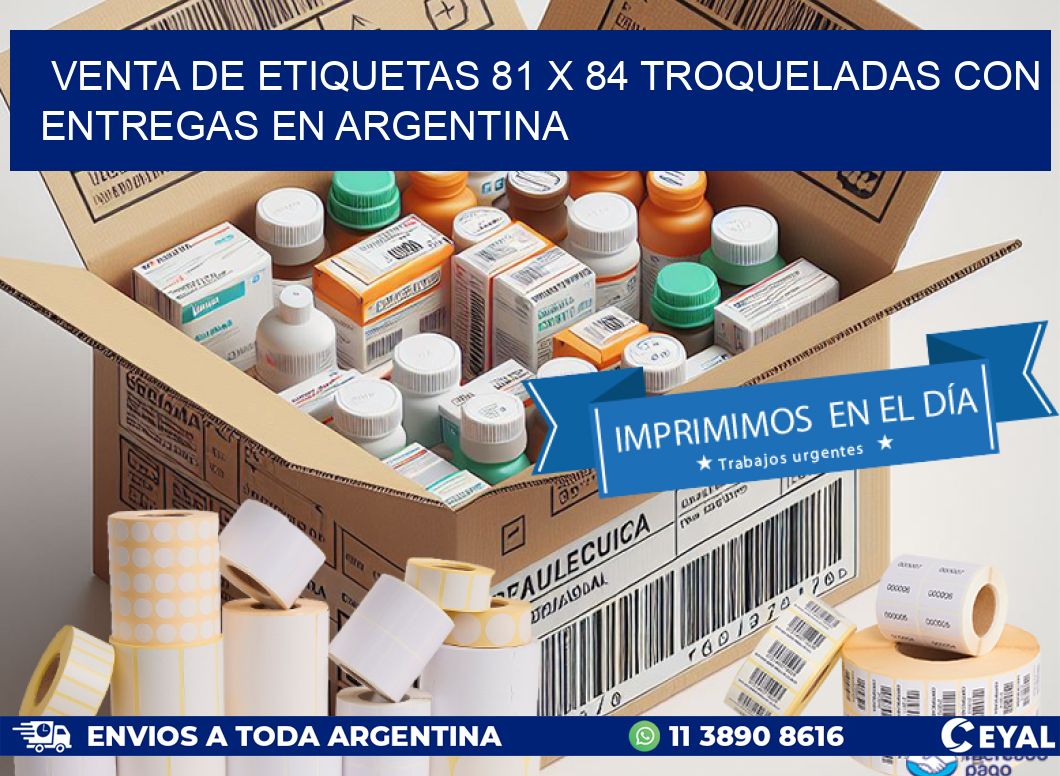 Venta de etiquetas 81 x 84 troqueladas con entregas en Argentina