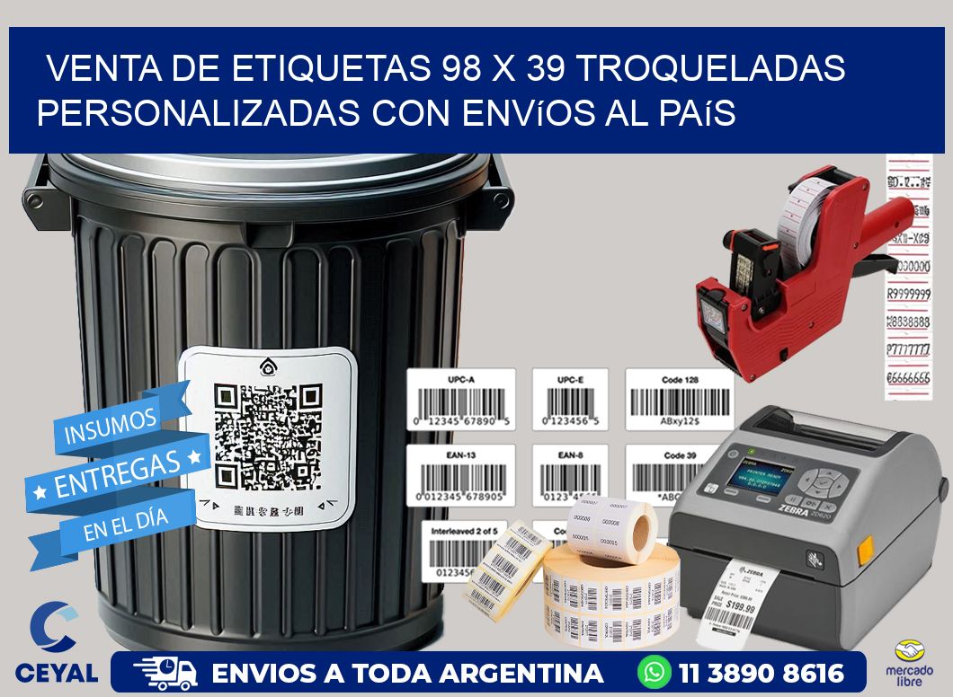 Venta de etiquetas 98 x 39 troqueladas personalizadas con envíos al país