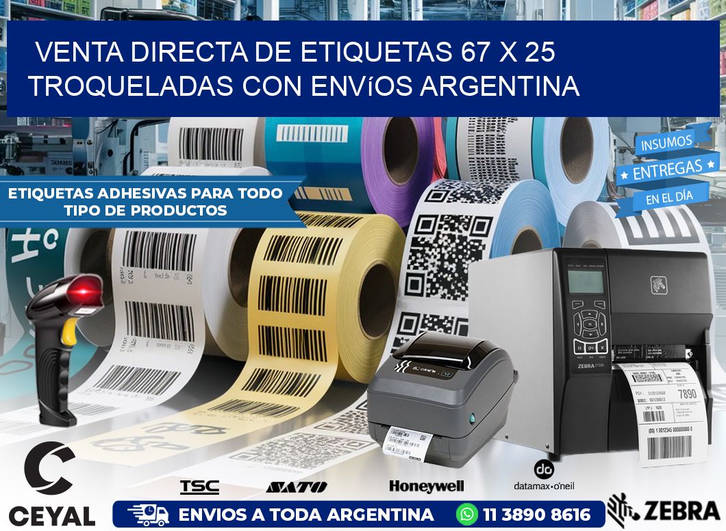 Venta directa de etiquetas 67 x 25 troqueladas con envíos Argentina