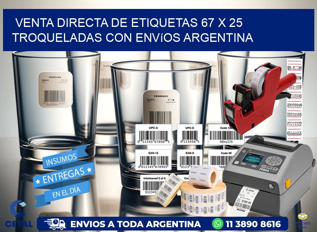 Venta directa de etiquetas 67 x 25 troqueladas con envíos Argentina