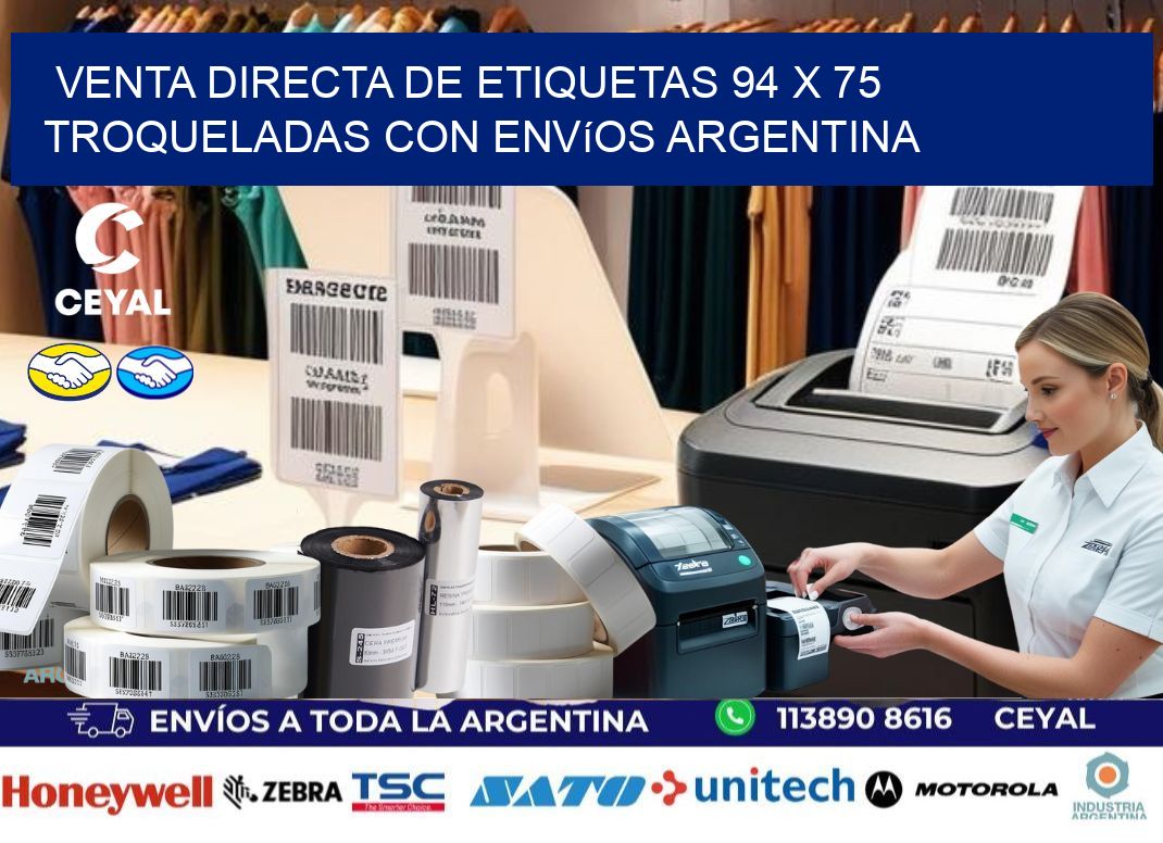Venta directa de etiquetas 94 x 75 troqueladas con envíos Argentina