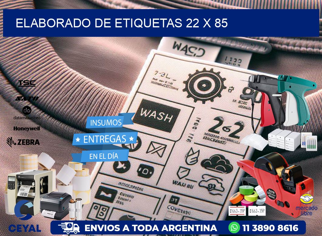 elaborado de etiquetas 22 x 85
