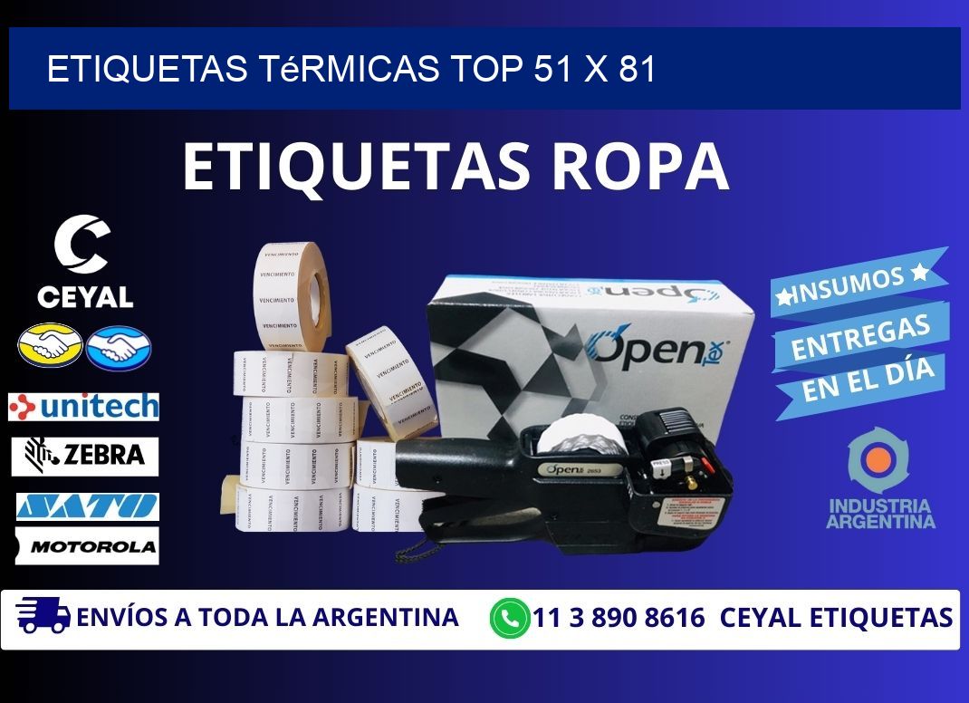 etiquetas Térmicas top 51 x 81