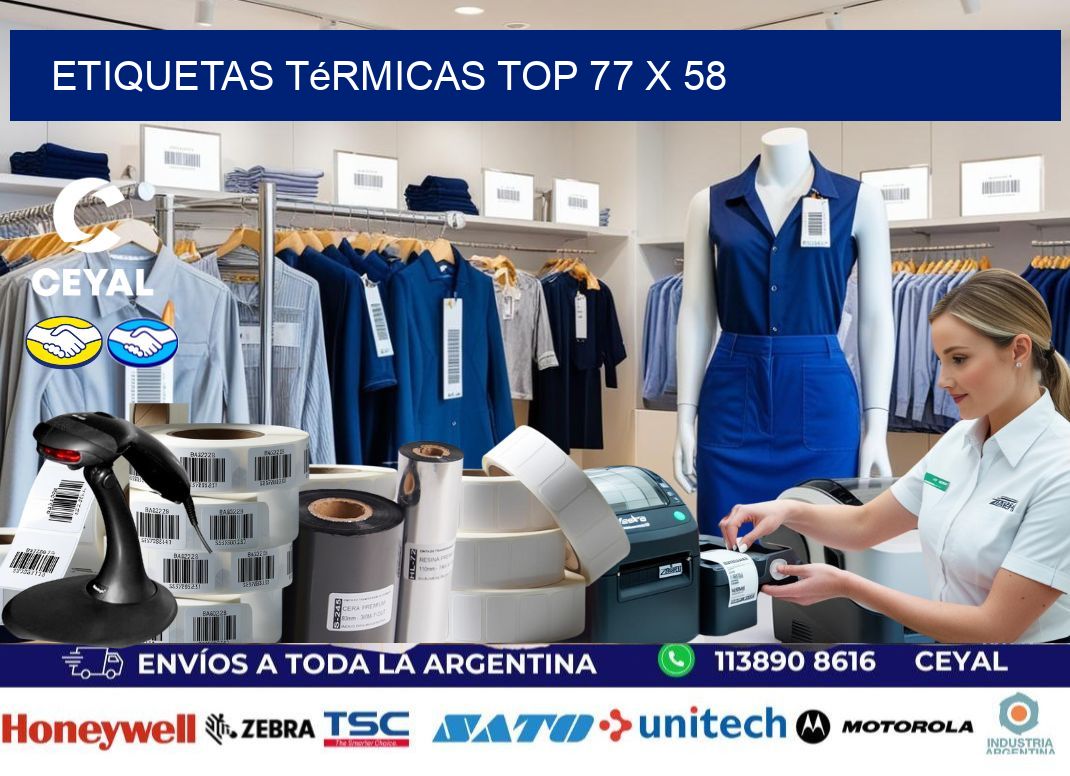 etiquetas Térmicas top 77 x 58