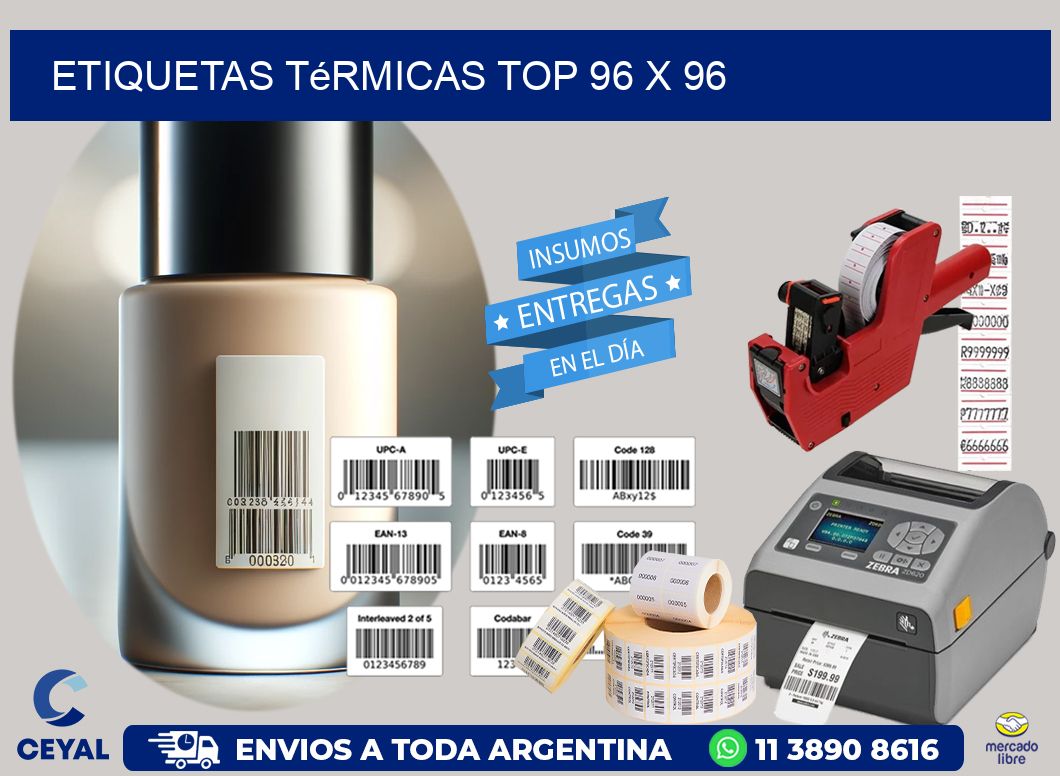 etiquetas Térmicas top 96 x 96