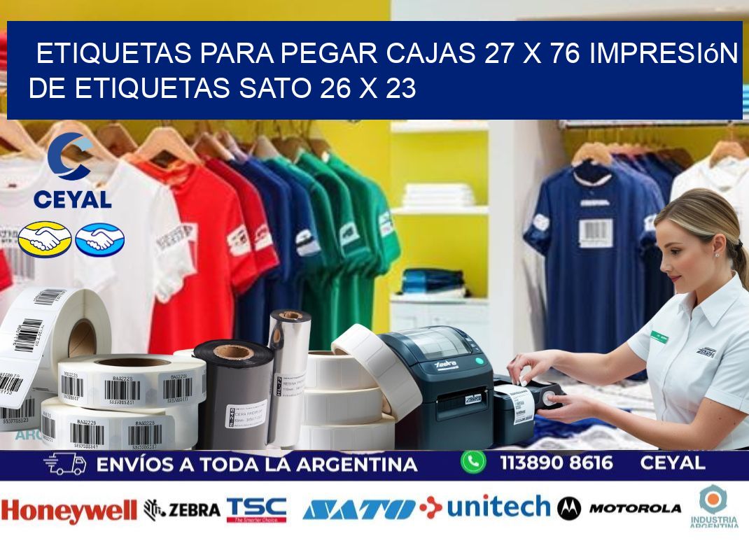 etiquetas para pegar cajas 27 x 76 impresión de etiquetas sato 26 x 23