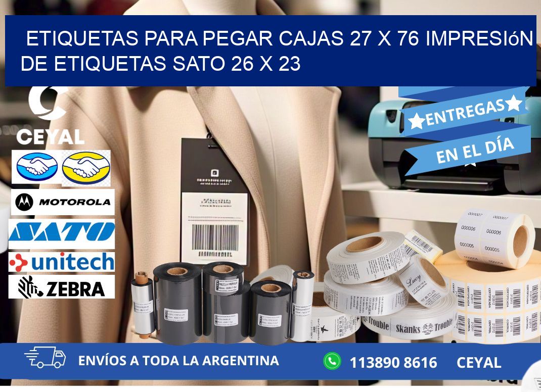 etiquetas para pegar cajas 27 x 76 impresión de etiquetas sato 26 x 23