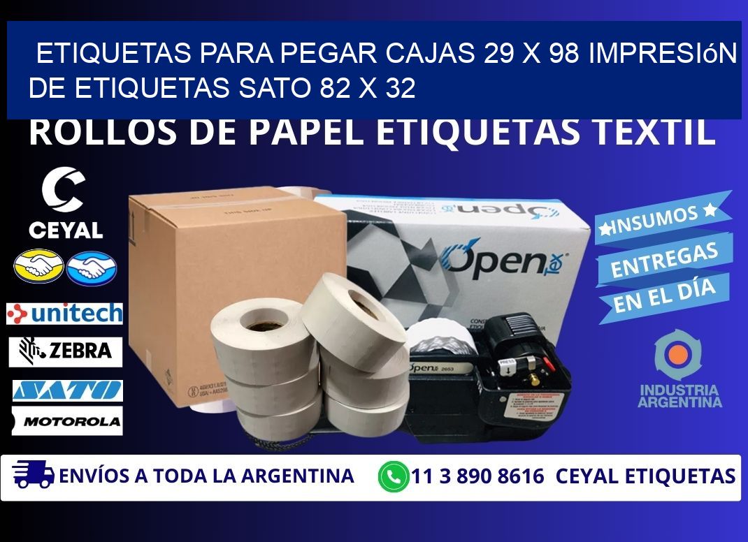 etiquetas para pegar cajas 29 x 98 impresión de etiquetas sato 82 x 32