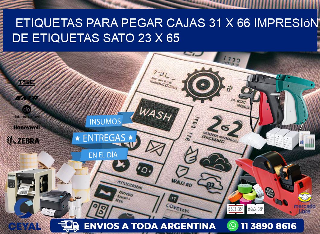 etiquetas para pegar cajas 31 x 66 impresión de etiquetas sato 23 x 65