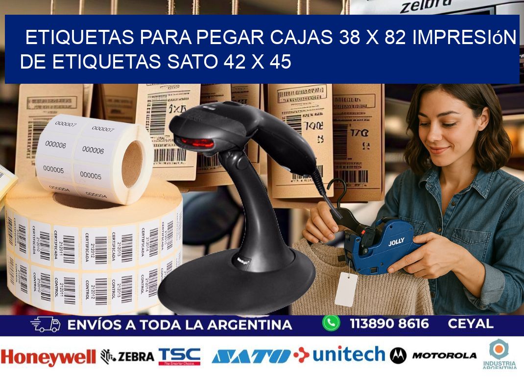 etiquetas para pegar cajas 38 x 82 impresión de etiquetas sato 42 x 45