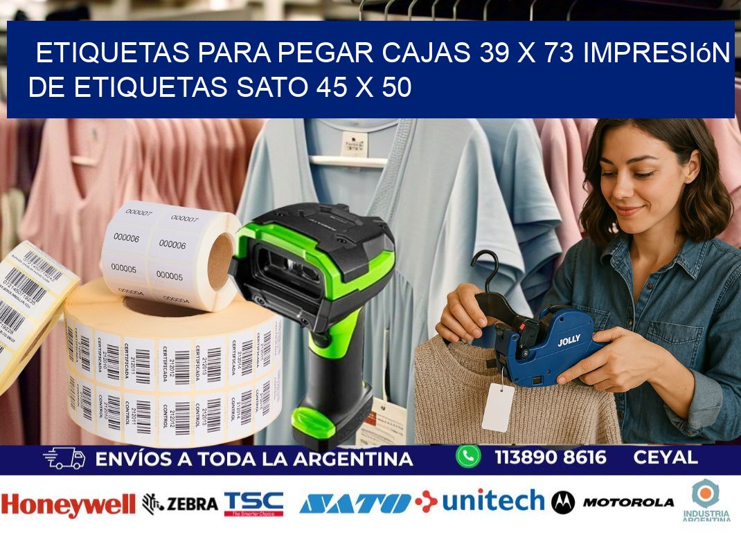 etiquetas para pegar cajas 39 x 73 impresión de etiquetas sato 45 x 50