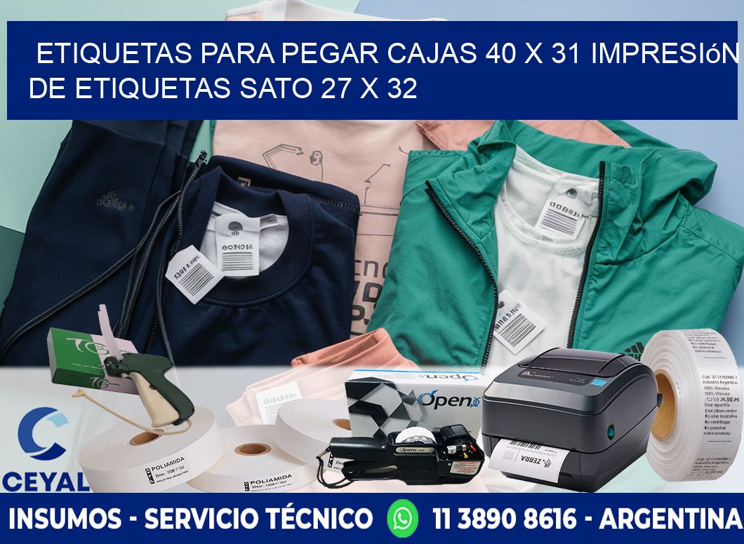 etiquetas para pegar cajas 40 x 31 impresión de etiquetas sato 27 x 32