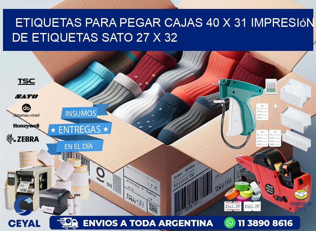 etiquetas para pegar cajas 40 x 31 impresión de etiquetas sato 27 x 32