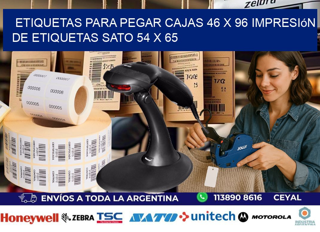 etiquetas para pegar cajas 46 x 96 impresión de etiquetas sato 54 x 65