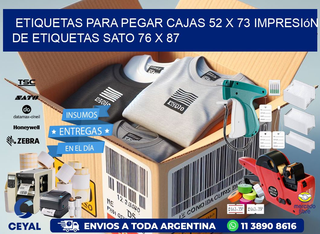 etiquetas para pegar cajas 52 x 73 impresión de etiquetas sato 76 x 87