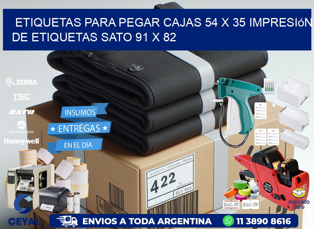 etiquetas para pegar cajas 54 x 35 impresión de etiquetas sato 91 x 82